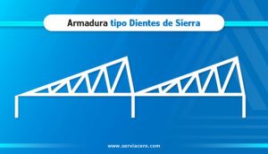 Armadura Tipo Dientes de Sierra - Serviacero Comercial